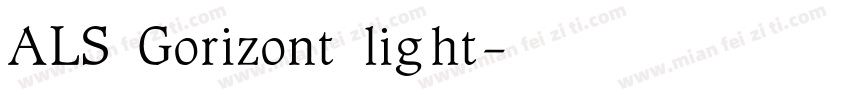 ALS Gorizont light字体转换